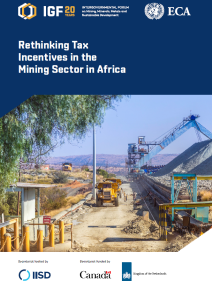 Rethinking Tax Incentives in the Mining Sector in Africa